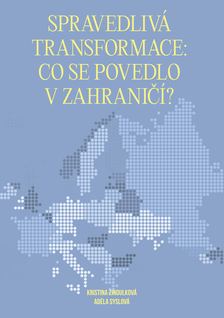 Spravedlivá transformace: Co se povedlo v zahraničí?