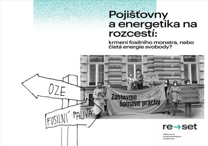 Pojišťovny a energetika na rozcestí: krmení fosilního monstra, nebo čistá energie svobody?
